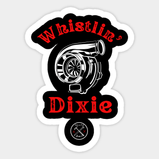 Whistlin' Dixie Sticker